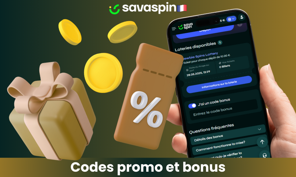 Chez Savaspin, vous pouvez utiliser des codes promotionnels et divers bonus